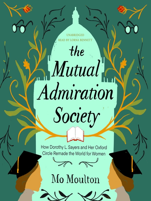 Title details for The Mutual Admiration Society by Mo Moulton - Available